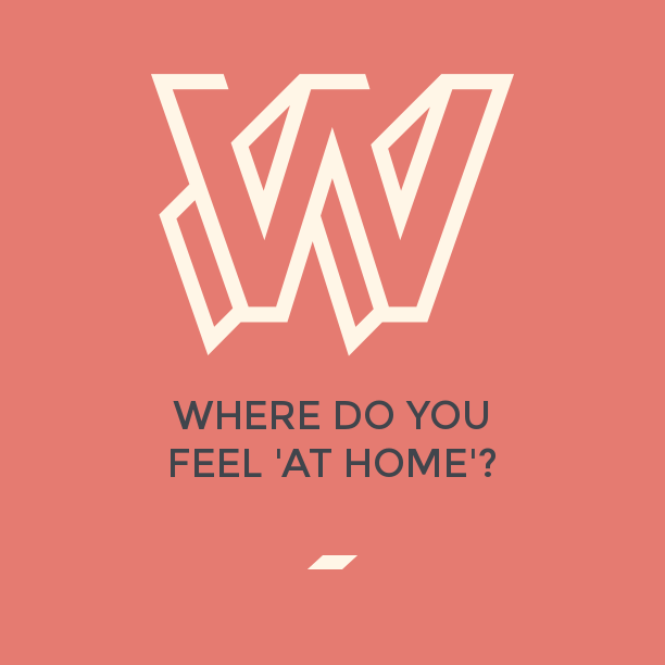 Where do you feel "at home"?