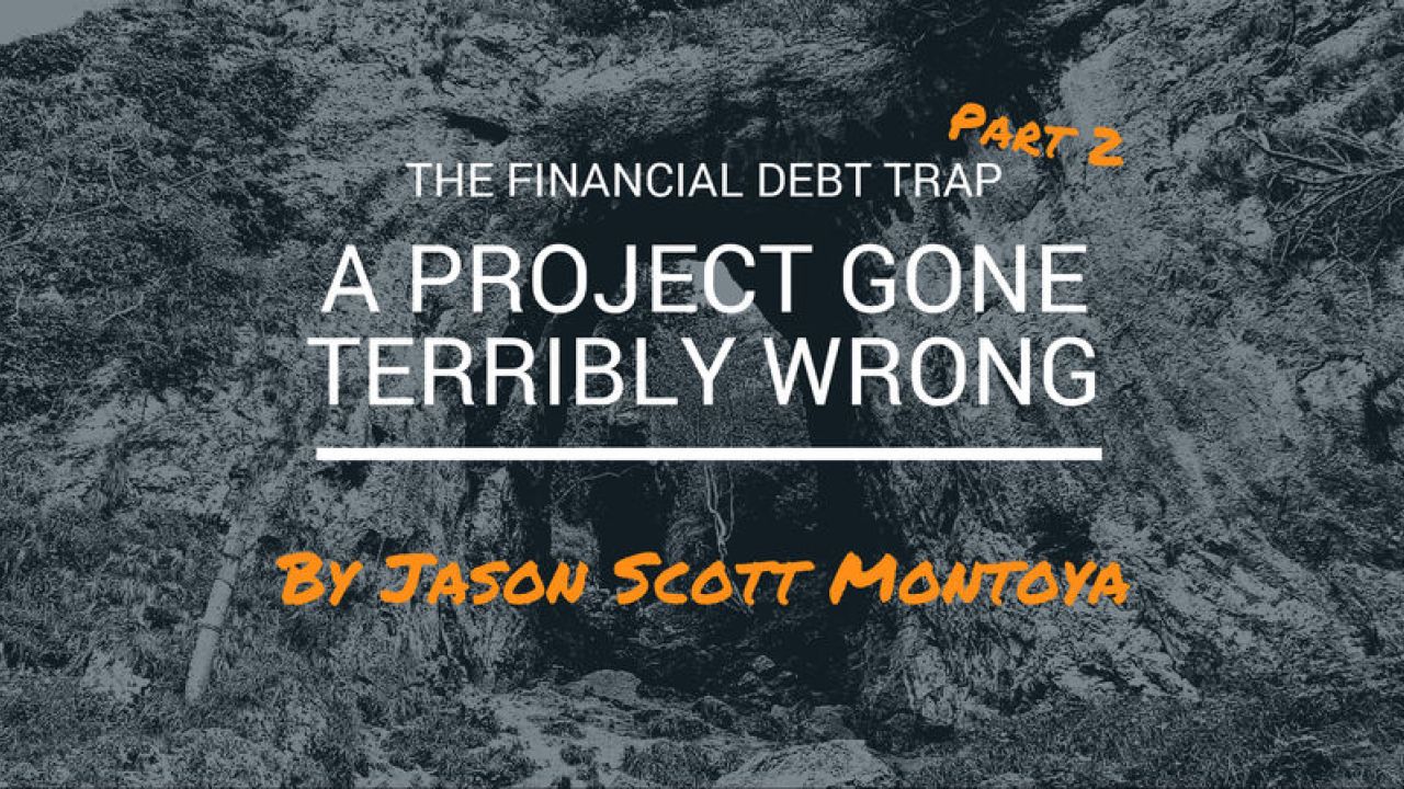 A Project Gone Terribly Wrong