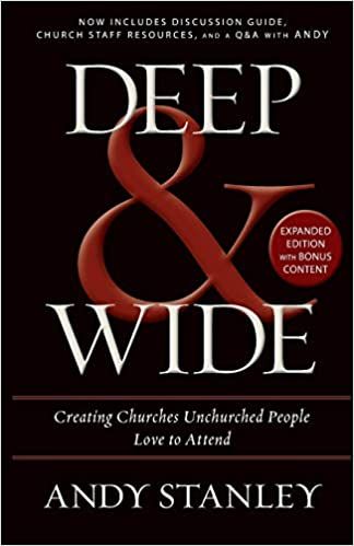 book cover, Deep and Wide: Creating Churches Unchurched People Love to Attend
