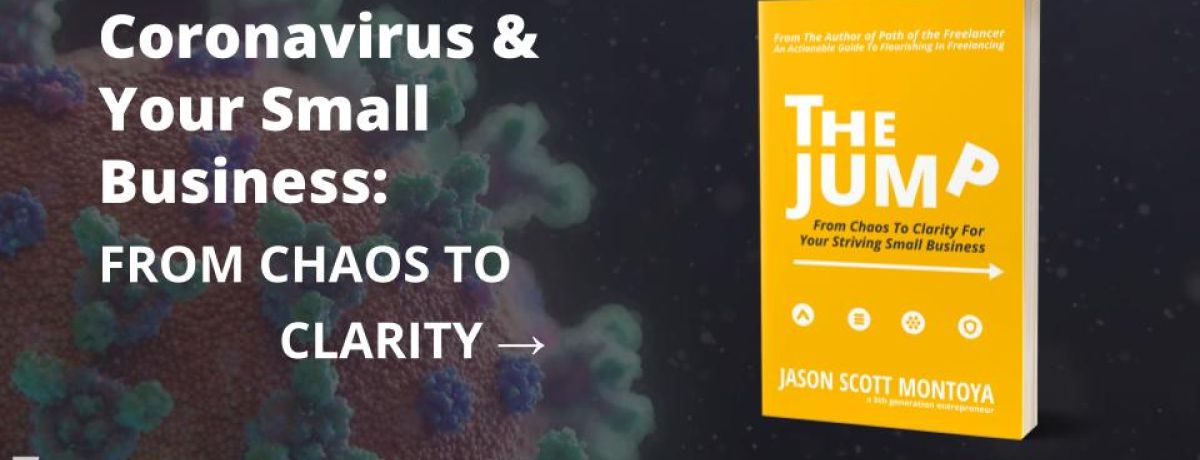 Webinar: Coronavirus & Your Small Business —  How To Transform Your Company For Success