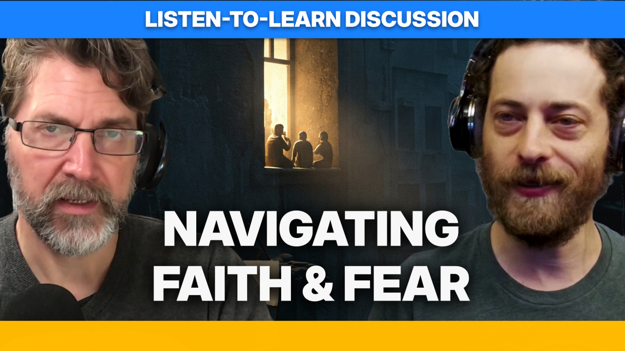 navigating faith and fear
