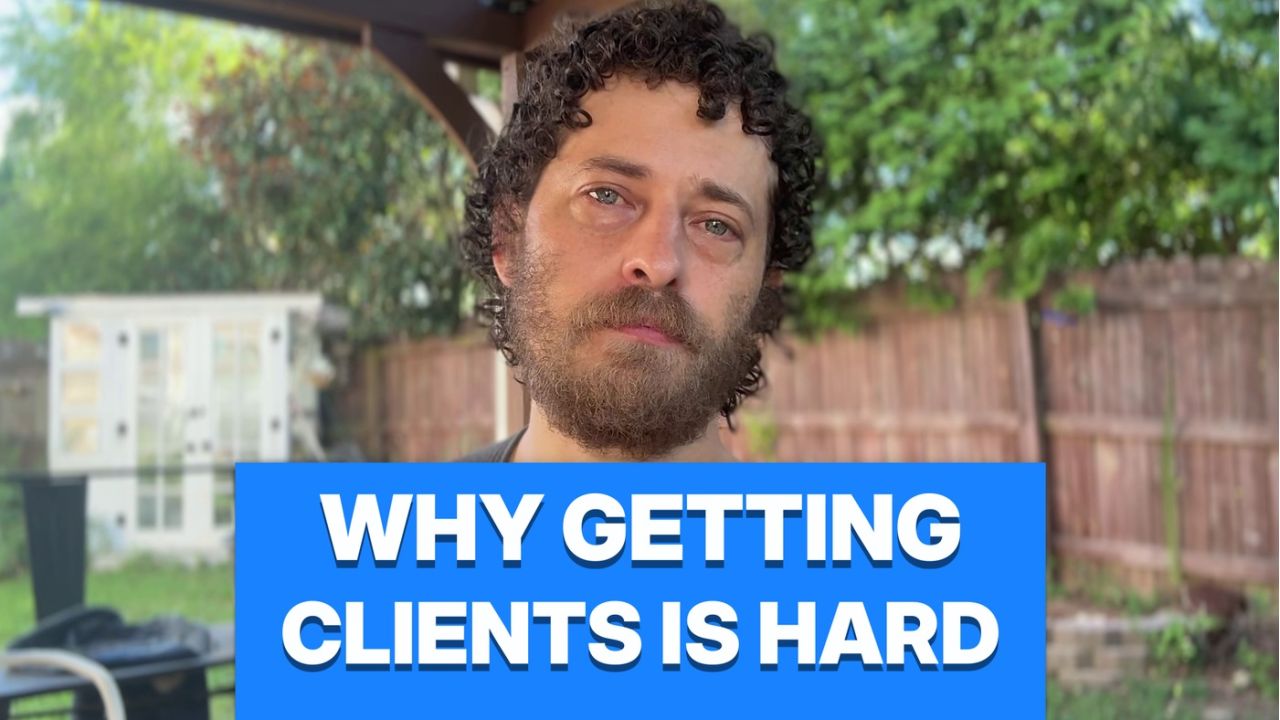 why getting freelance clients is hard