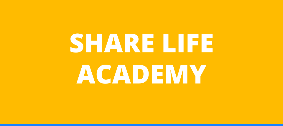 share life academy promo graphic