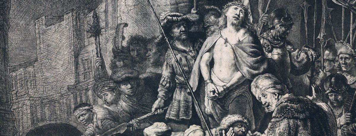 Christ before Pilate: Large Plate, 1636 -- Rembrandt van Rijn (artist) Dutch, 1606 - 1669