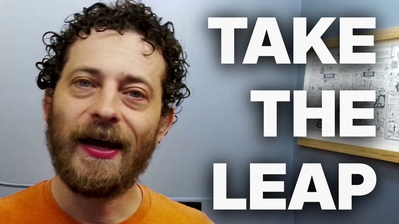 take the leap