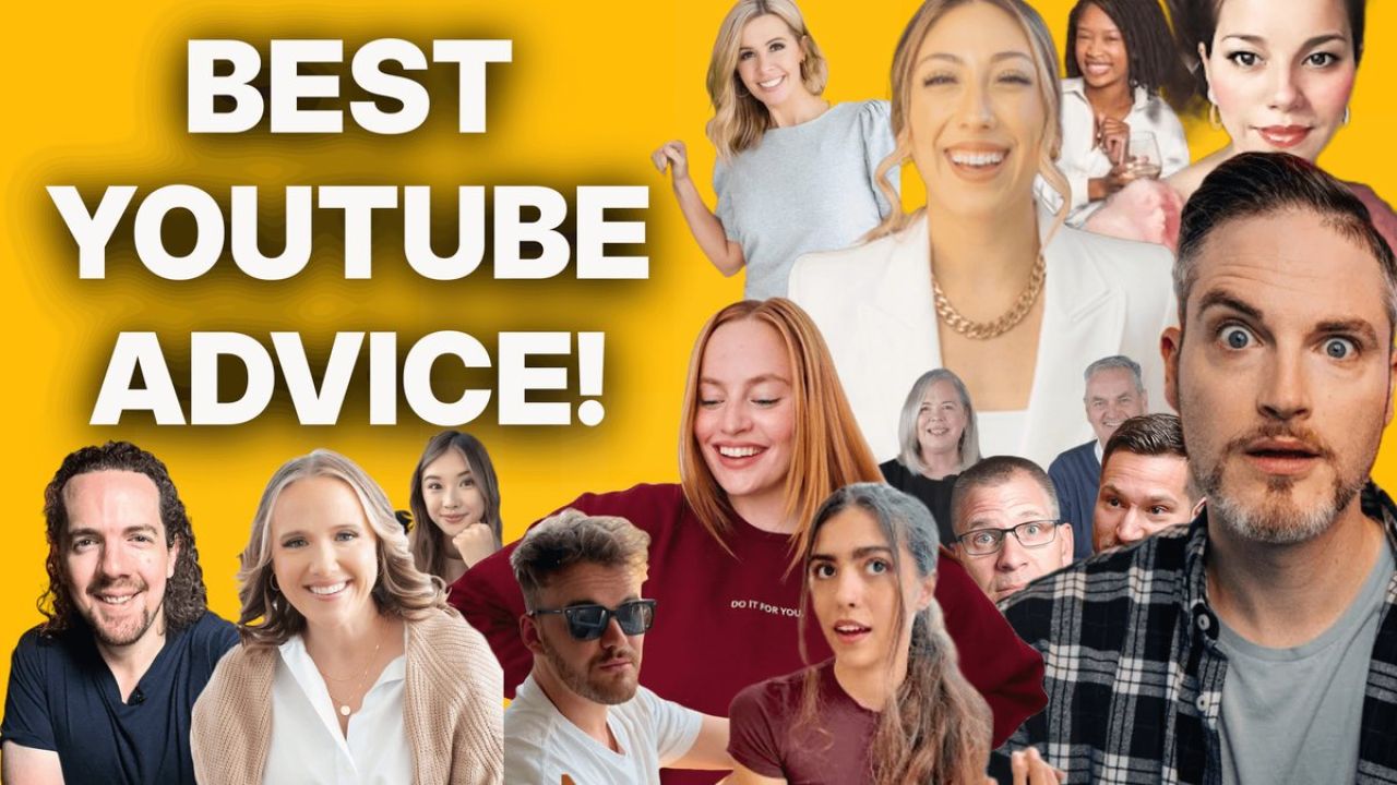 best youtuber channel advice