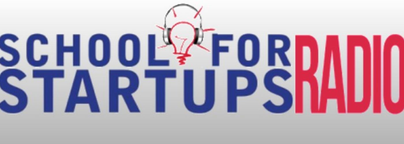 School For Startups Radio Interview With Jim Beach 