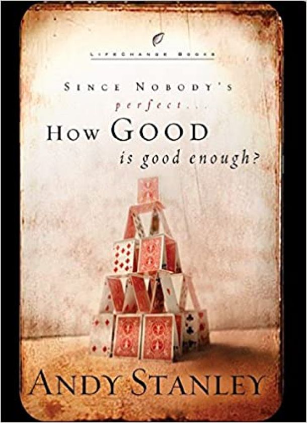 How Good Is Good Enough?: Since Nobody's Perfect . . . book cover