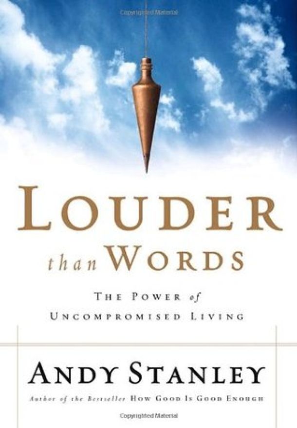Louder Than Words: The Power of Uncompromised Living book cover