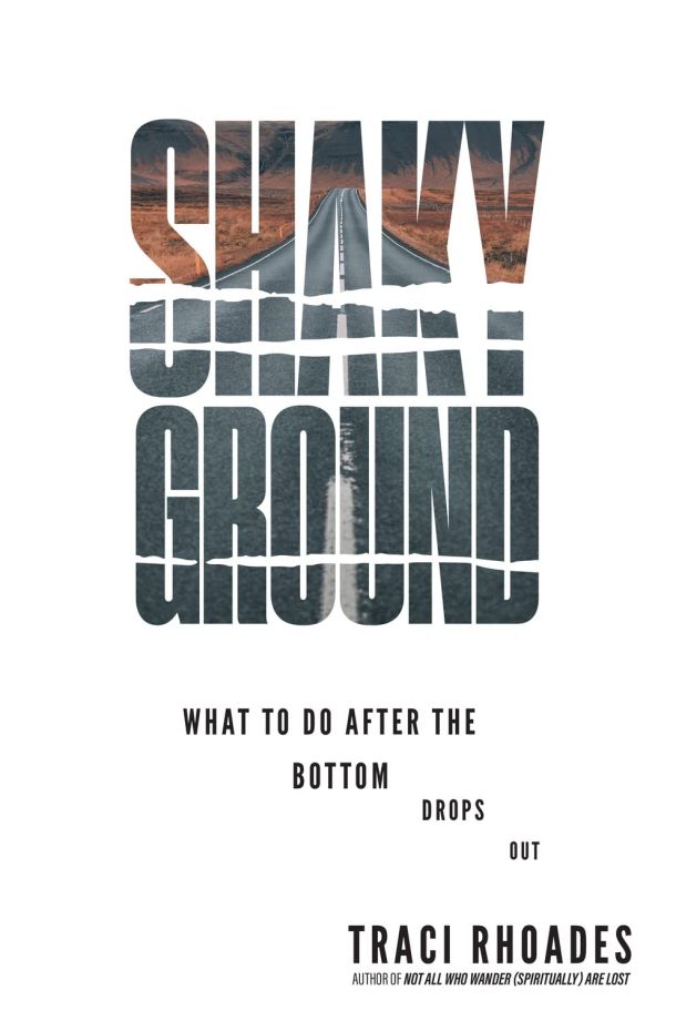 Shaky Ground: What to Do After the Bottom Drops Out book cover