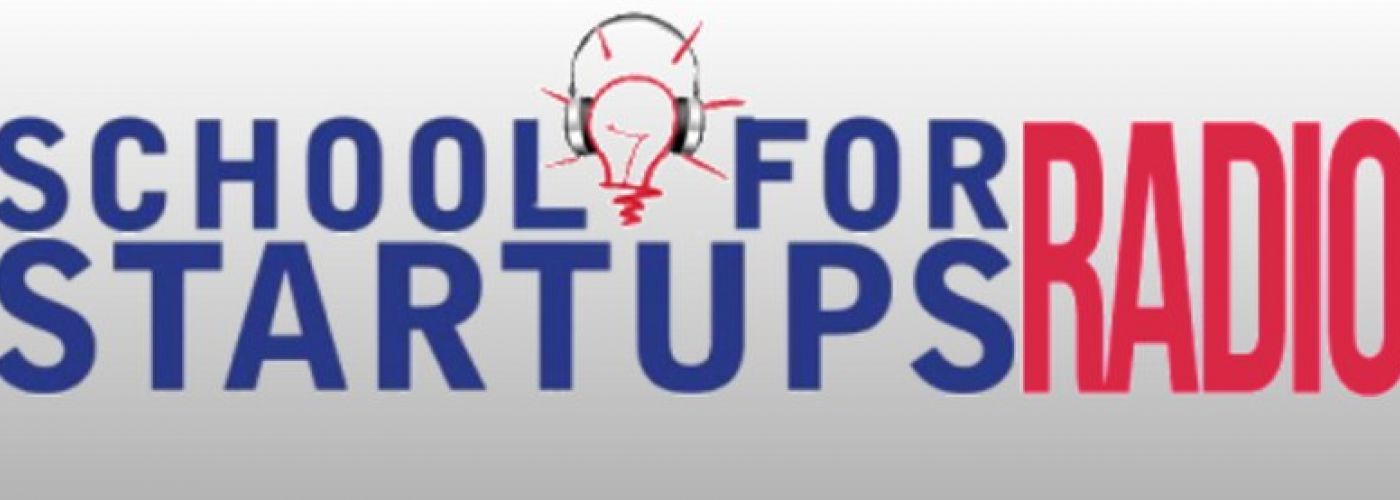 School For Startups Radio Interview With Jim Beach 